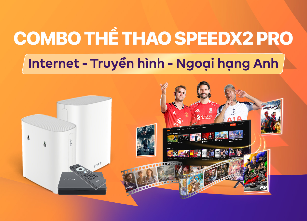 Gói cước Internet Combo thể thao SpeedX2 Pro