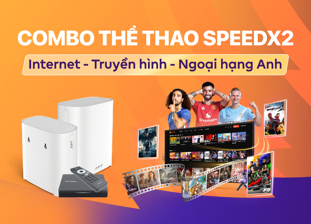 Gói cước Internet Combo thể thao SpeedX2