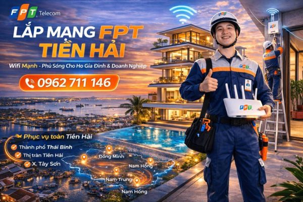 Lắp mạng FPT Tiền Hải Thái Bình